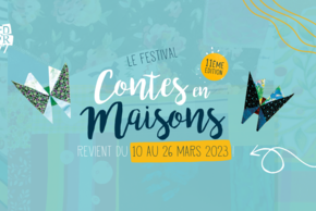 Visuel du Festival Contes en Maisons, du 10 au 26 mars en Seine-et-Marne